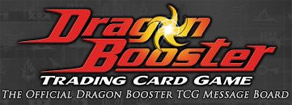 Dragon Booster Trading Card Game Forum